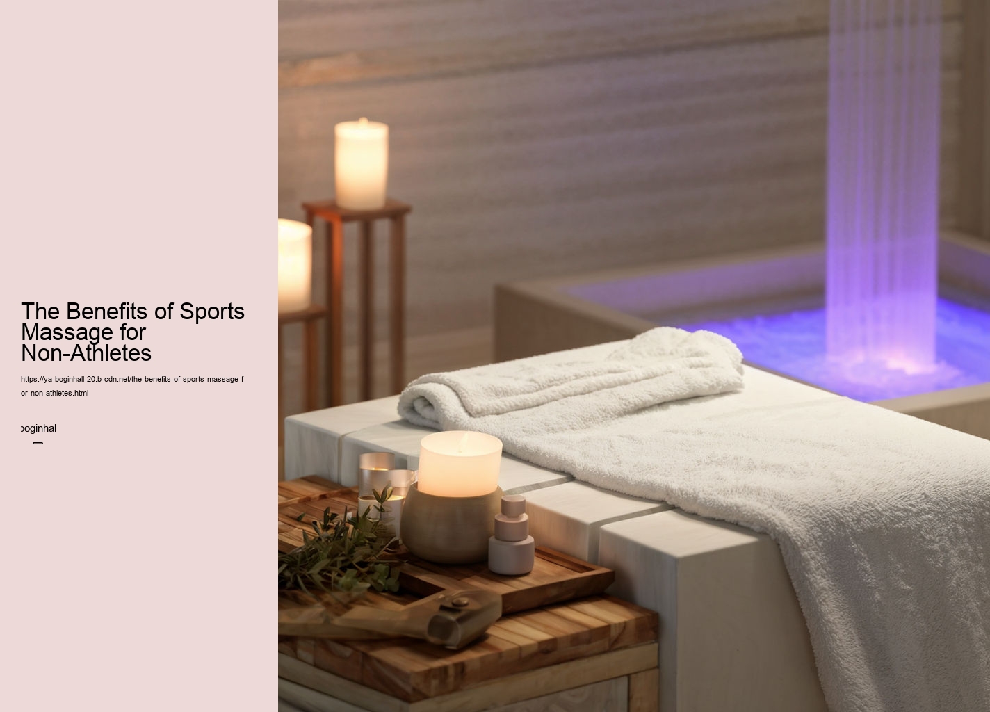 The Benefits of Sports Massage for Non-Athletes